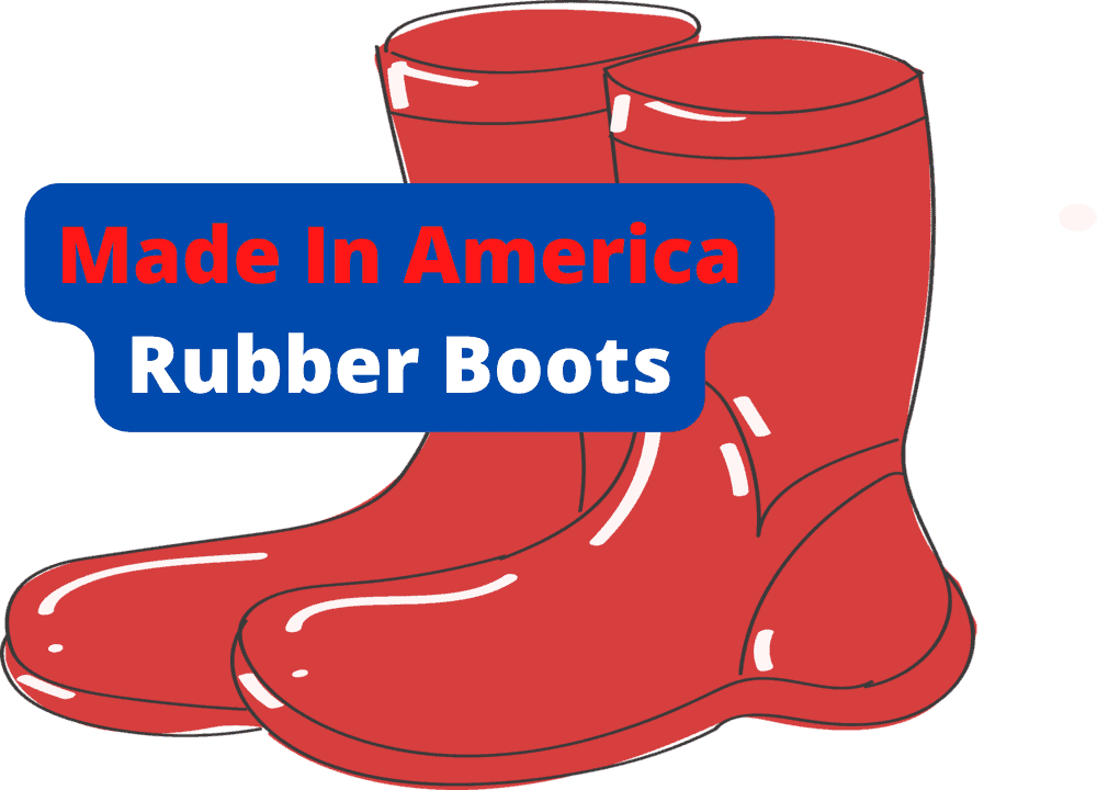 Made in America Rubber Boots